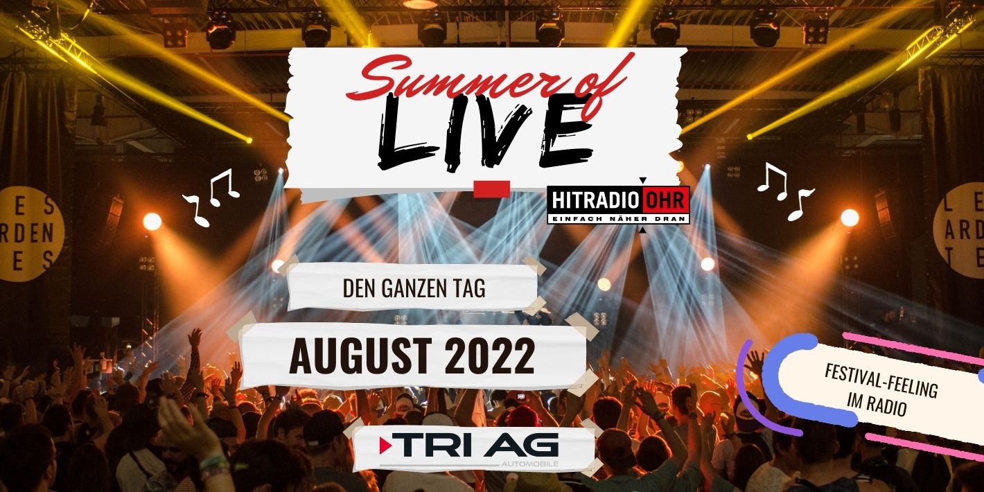 Summer of Live August 2022