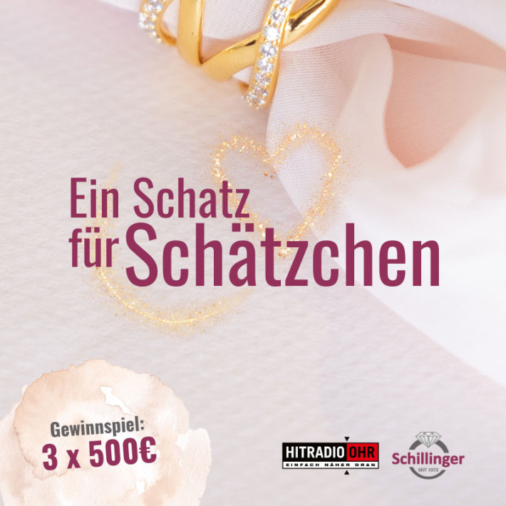 Event HITRADIO OHR Juwelier Schillinger Schatz für Schätzchen Gewinnspiel