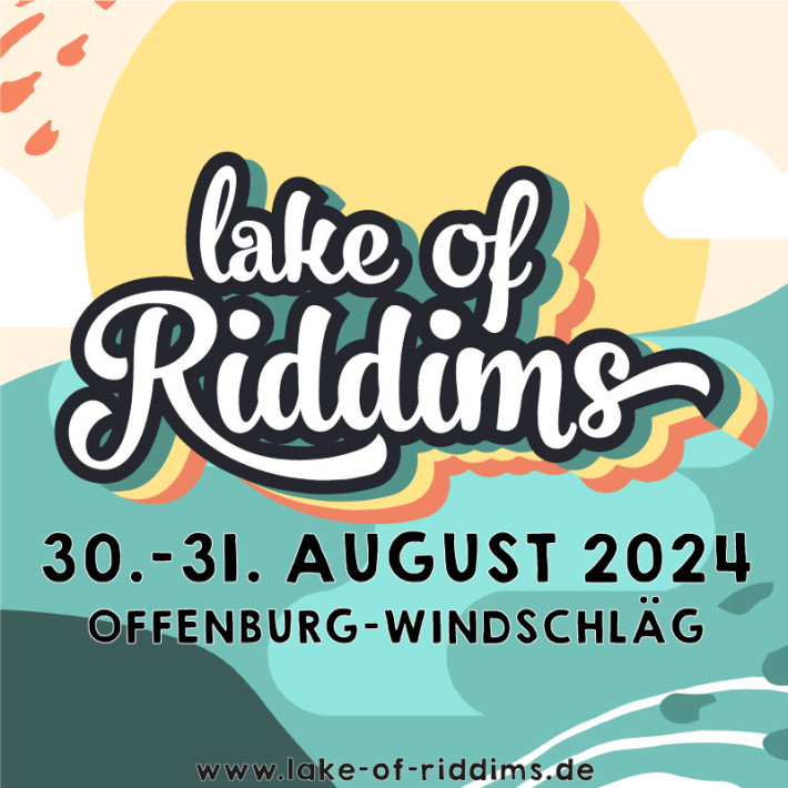 Event Lake of Riddims 2024 Offenburg
